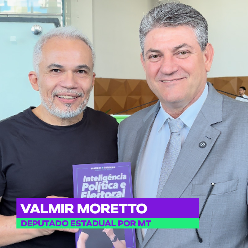 Valmir Moretto - Deputado Estadual MT